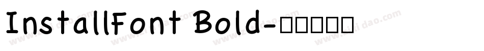 InstallFont Bold字体转换